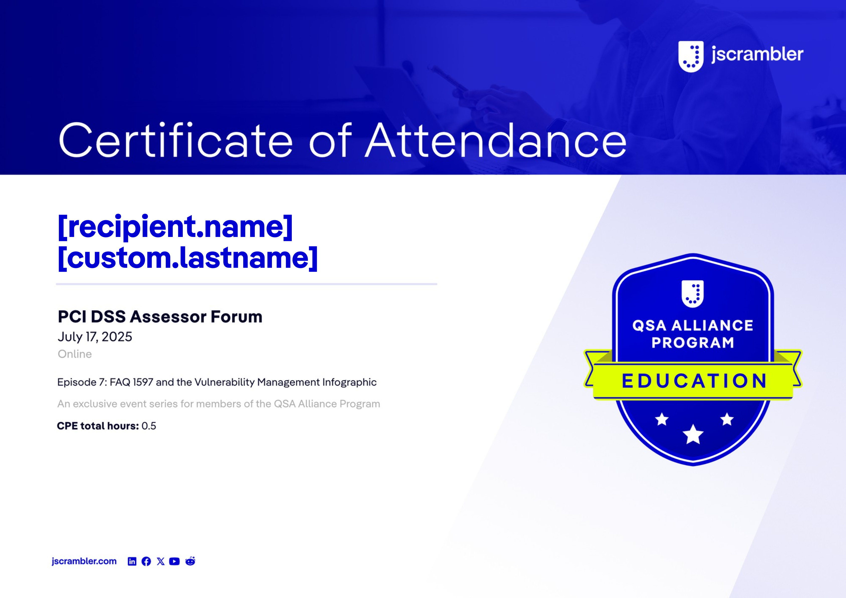 PCI DSS Assessor Forum - Episode 7 certificate