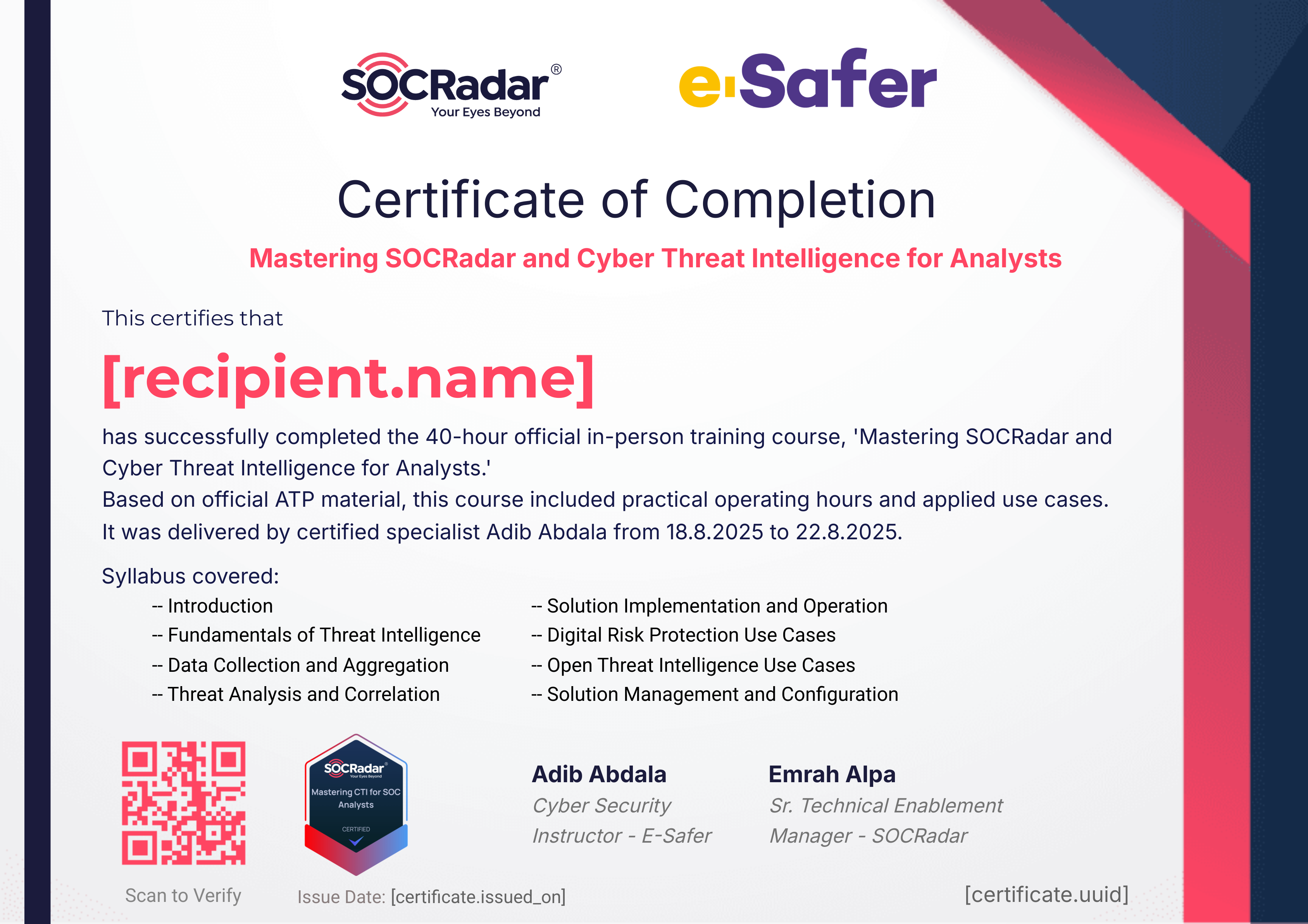 Mastering SOCRadar and Cyber Threat Intelligence for Analysts (E-Safer - 18.8.2025 - 22.8.2025) certificate
