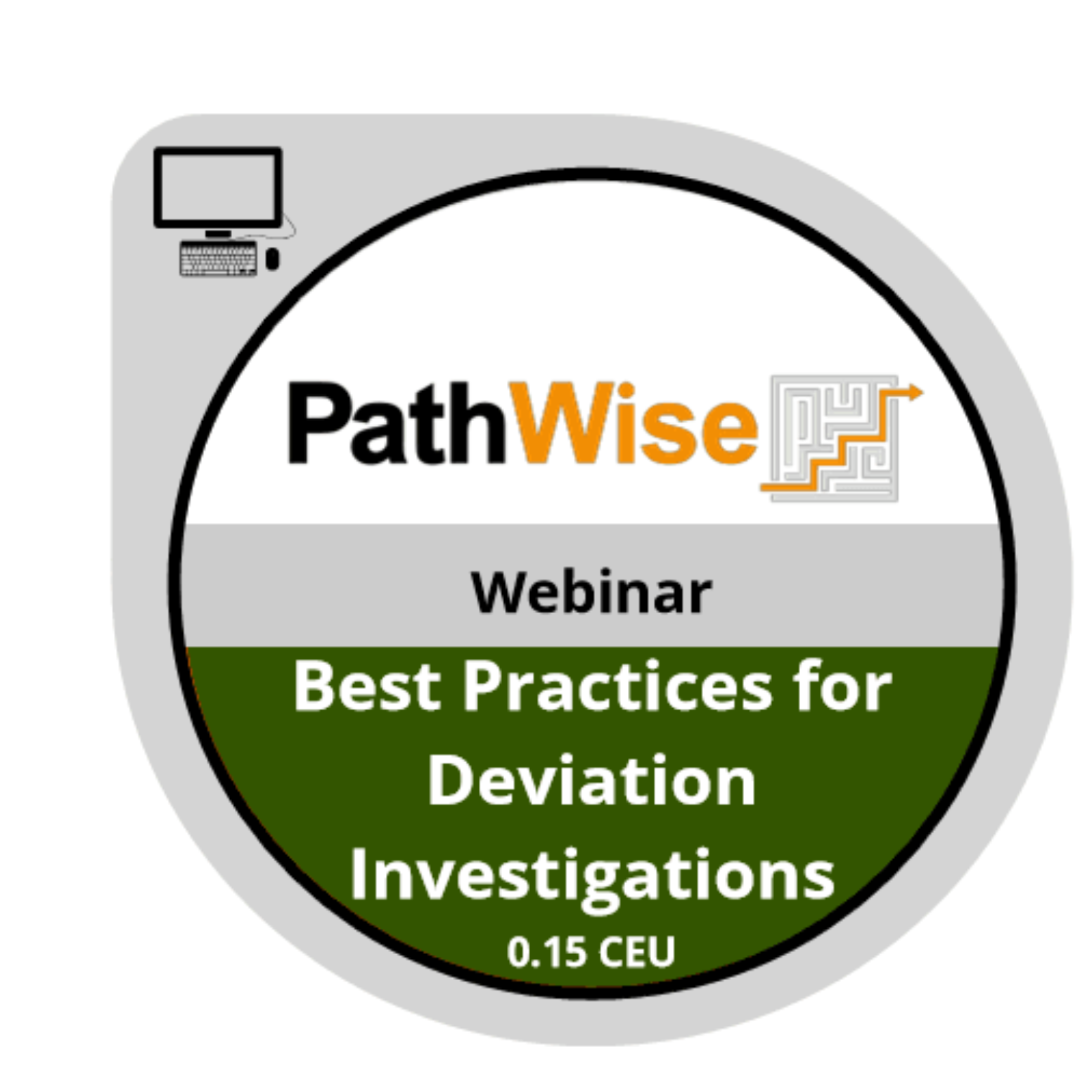 Best Practices for Deviation Investigations badge