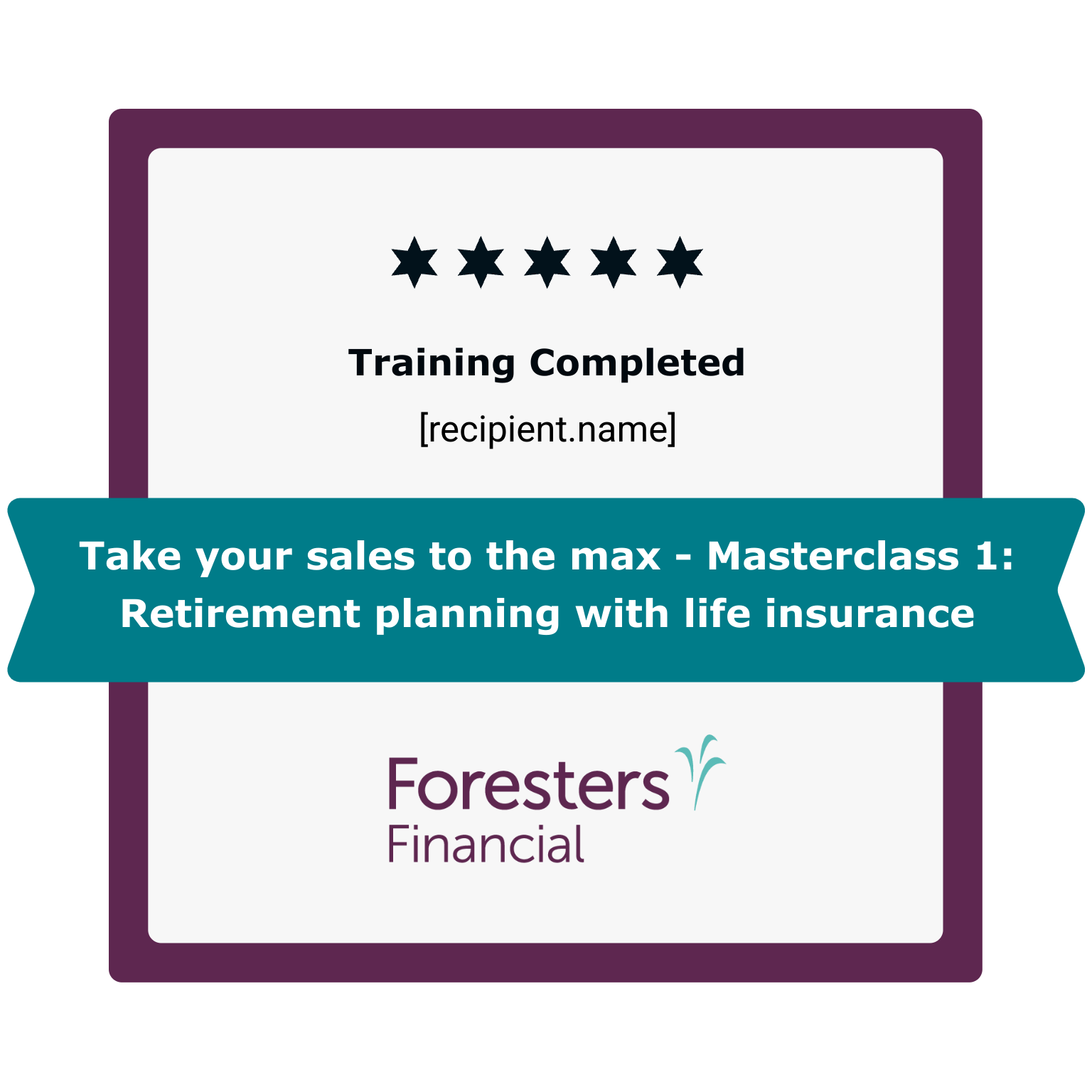 Take your sales to the max- Masterclass 1: Retirement planning with life insurance badge