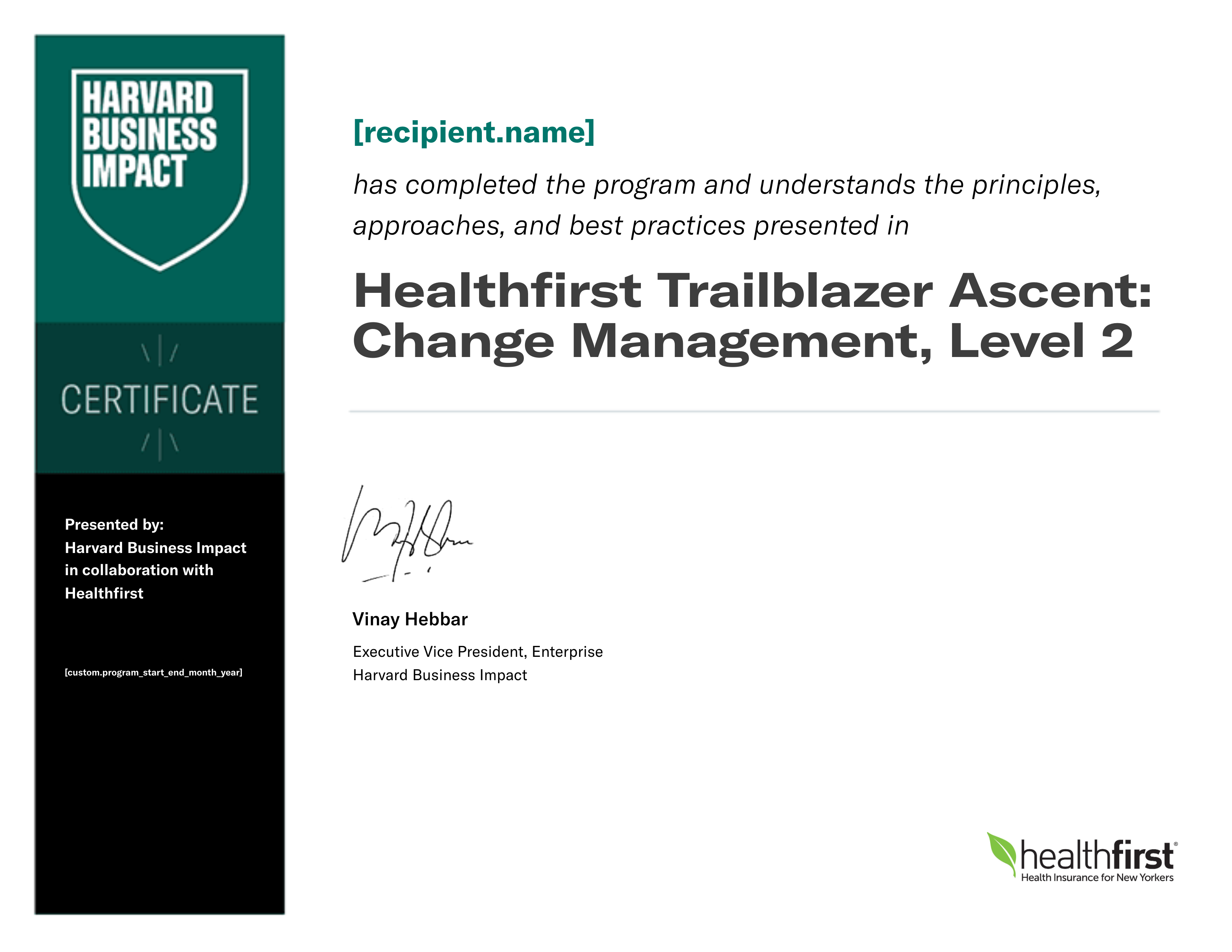 Healthfirst Trailblazer Ascent: Change Management, Level 2 certificate