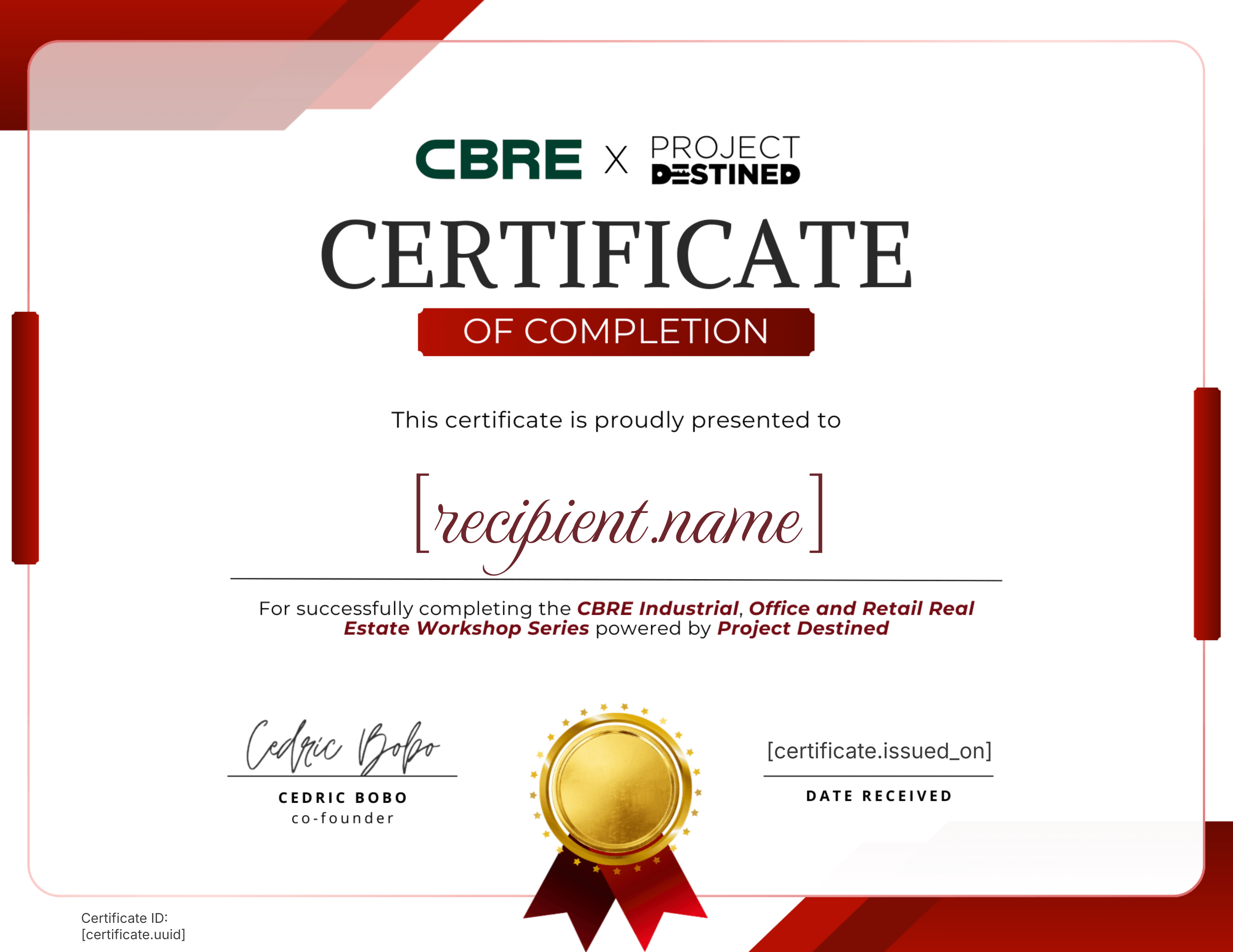 Fall 2025 CBRE Industrial, Office & Retail Real Estate Workshop Series Powered By Project Destined certificate