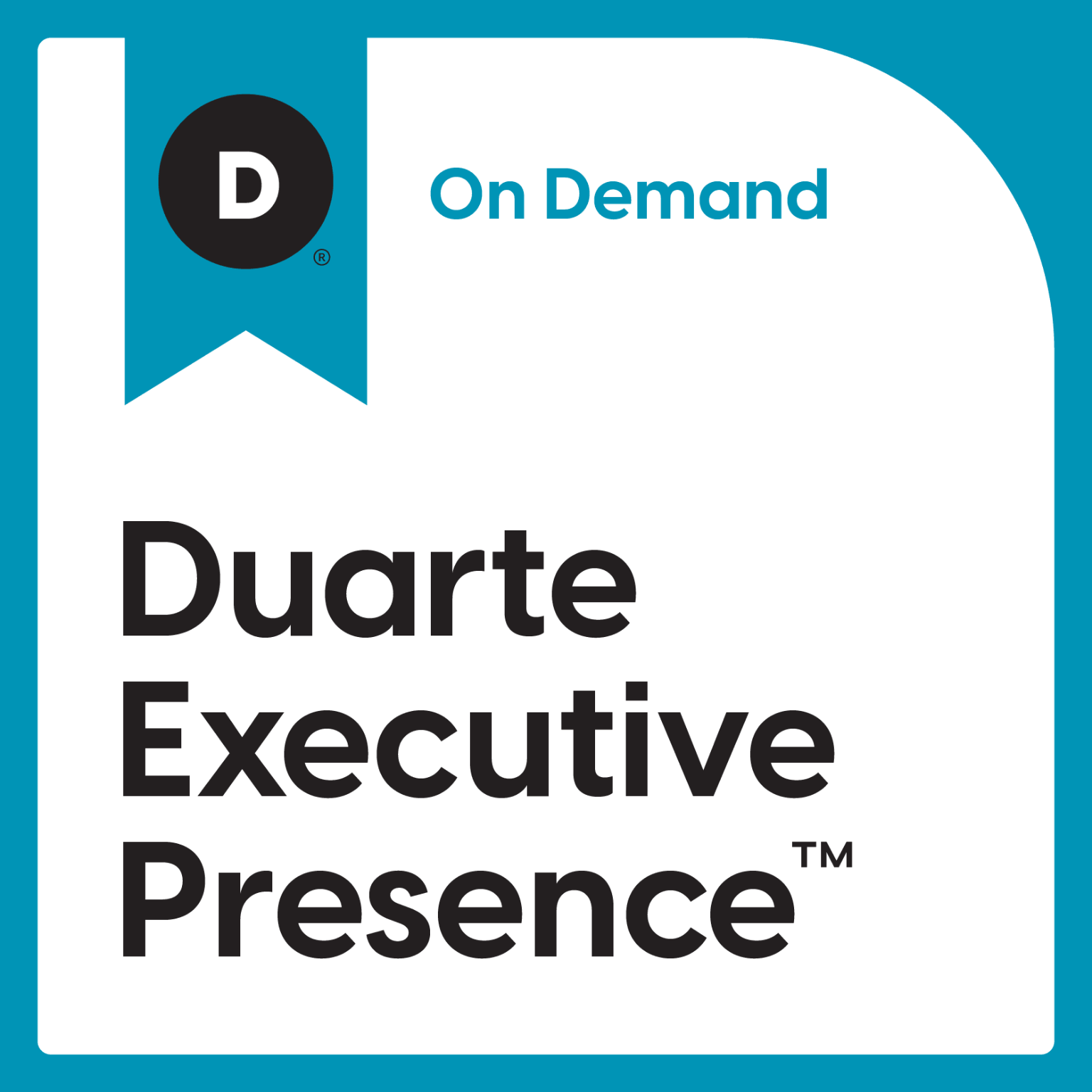 Duarte Executive Presence™ On Demand Badge